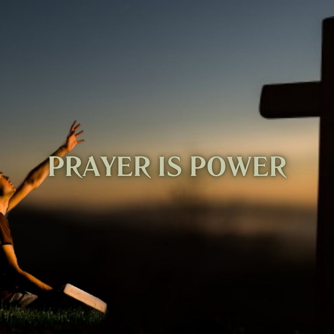 Prayer is Power