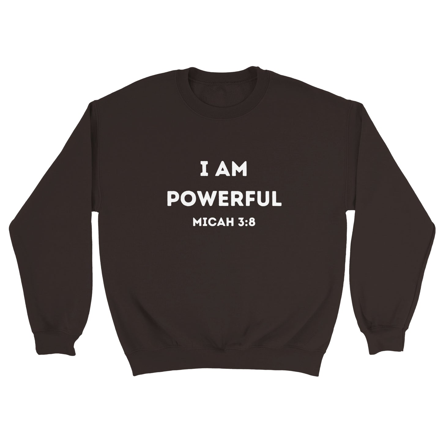 I am Powerful Christian Sweatshirt